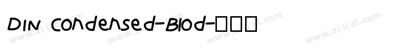 DIN Condensed-Blod字体转换